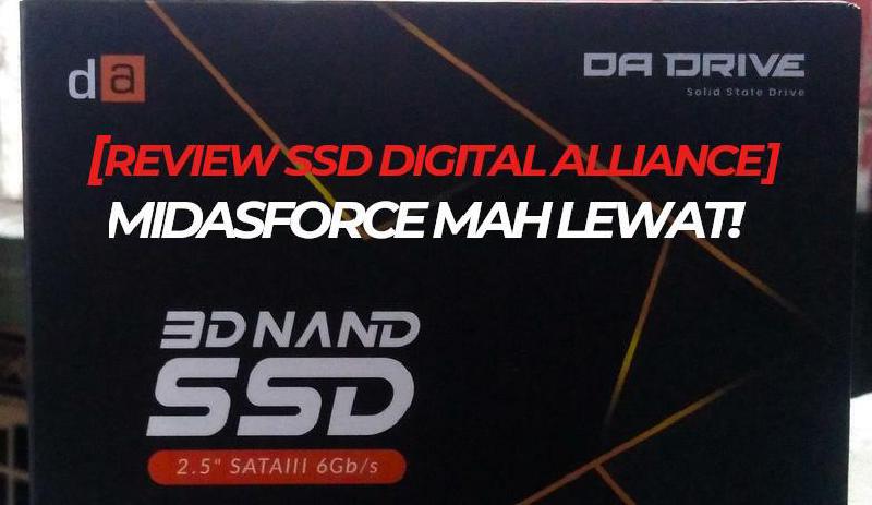 Featured image of post Review SSD Digital Alliance 512GB. Mending Ini Daripada si Midas!